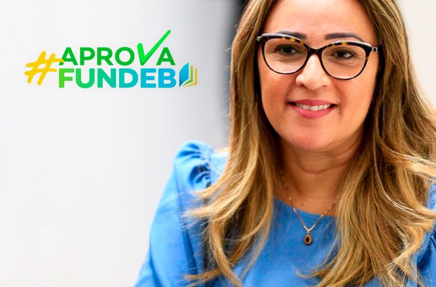  Rejane Dias faz campanha em redes sociais pela aprovação do Novo Fundeb