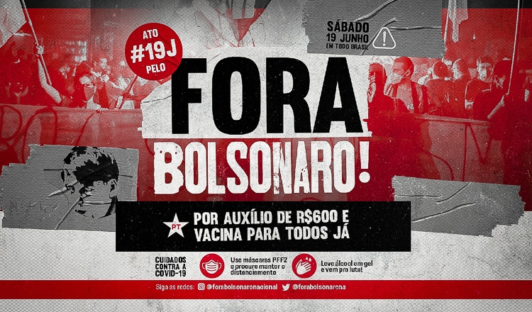  Campanha Nacional Fora Bolsonaro convoca novo ato para dia 19 de junho