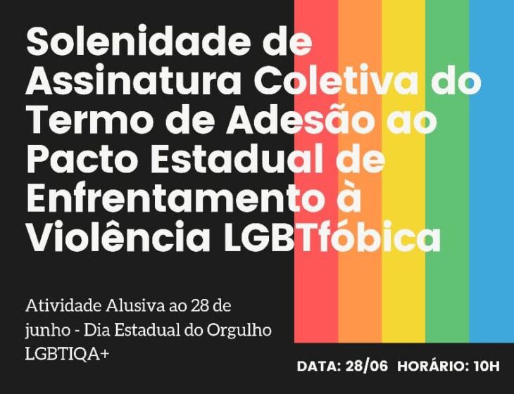  Pacto de Enfrentamento à Violência LGBTFóbica será assinado