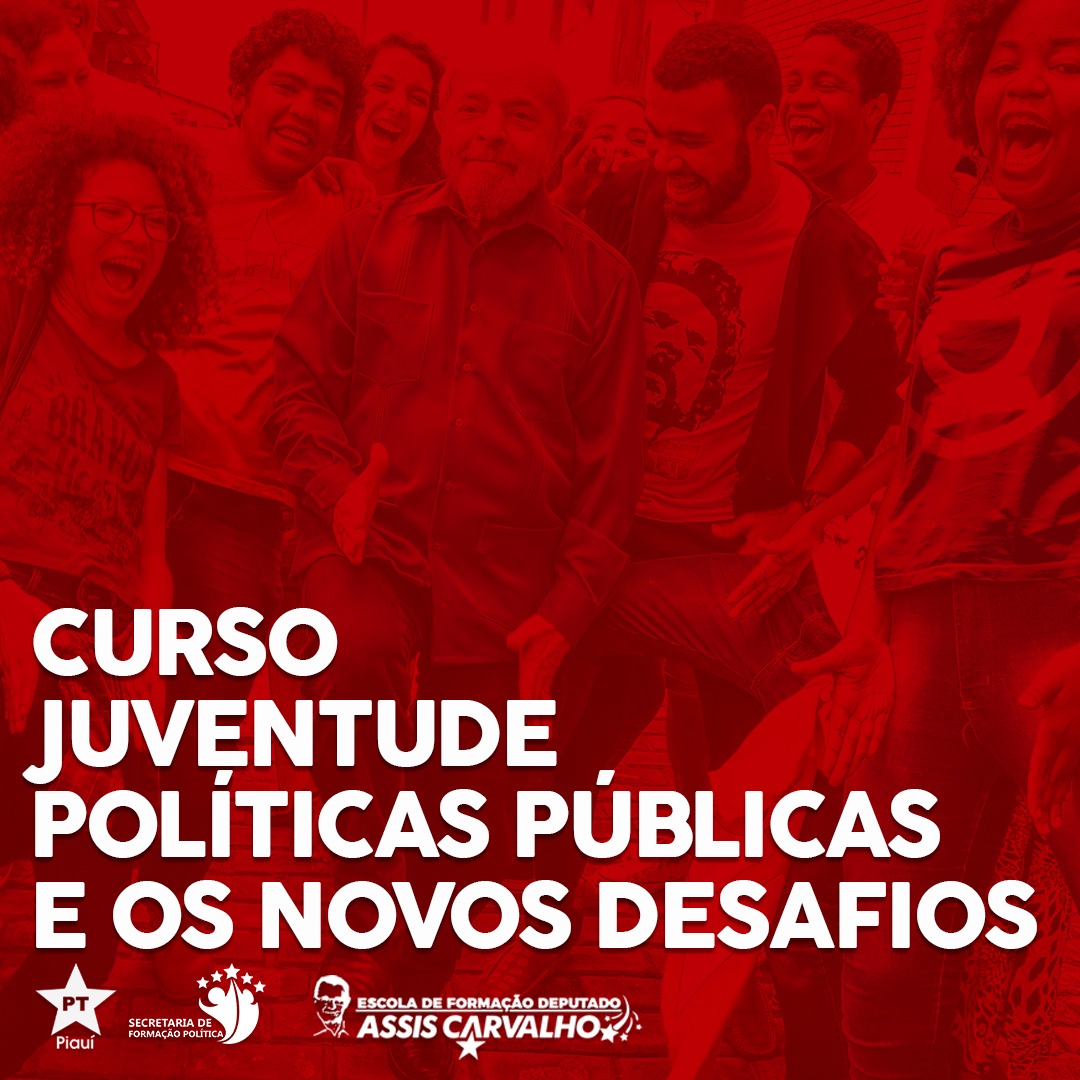 Curso Juventude PolÍticas PÚblicas E Os Novos Desafios Pt Piauí 6793