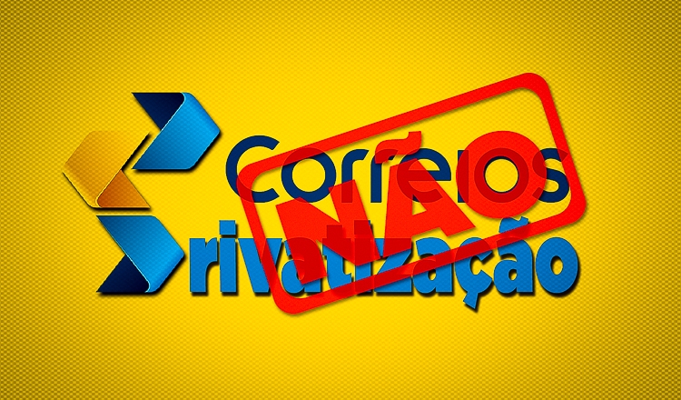  PT vota contra a privatização dos Correios, mais um ataque contra o povo