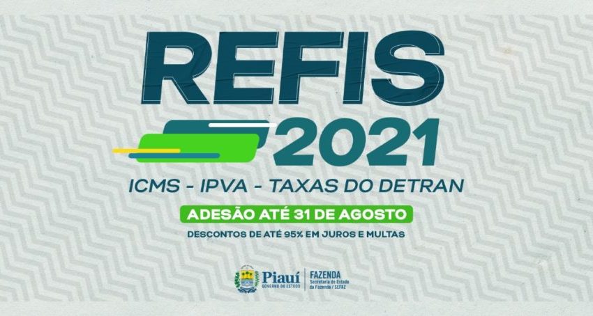  Adesão ao Refis de ICMS, IPVA e Taxas do Detran vai até 31 de agosto