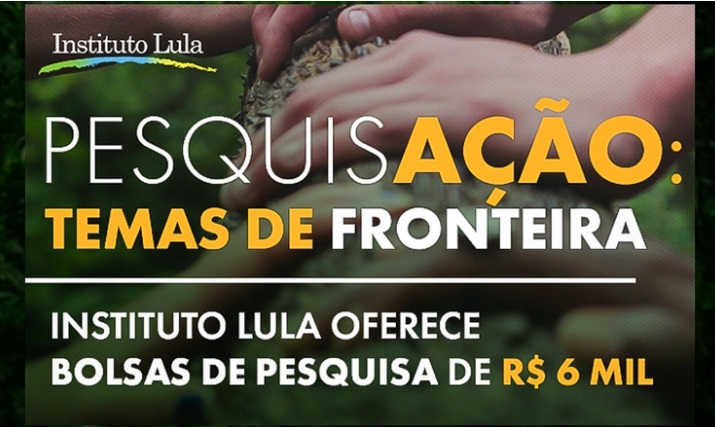  Instituto Lula oferece bolsas de pesquisa sobre “Temas de Fronteira”