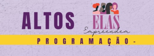  Secretaria das Mulheres abre inscrições para cursos do projeto “Elas Empreendem”