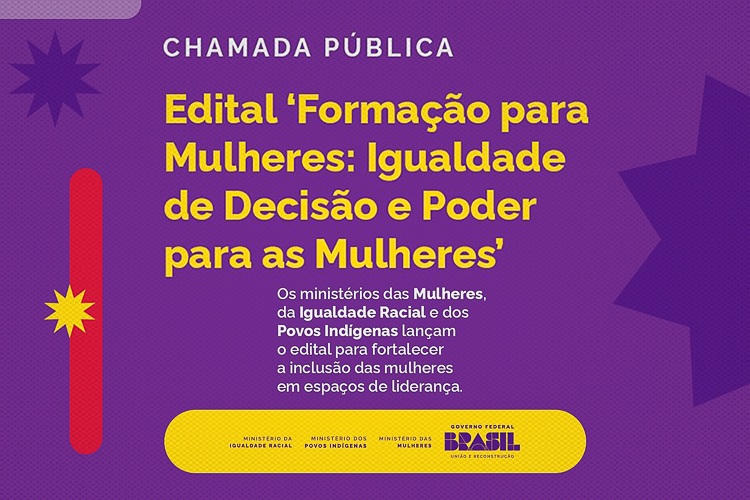  Governo Lula lança edital para formação de lideranças femininas nos territórios